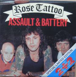 Rose Tattoo : Assault & Battery